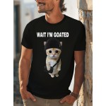 Funny Meme Cat With Hat Graphic Men's Short Sleeve T-shirt, Comfy Stretchy Trendy Tees For Summer, Casual Daily Style Fashion Clothing, Wait I'm Goated Print