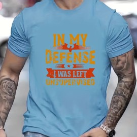 Men's Graphic T-Shirt - 'In My Defense I Was Left Unsupervised' - Casual and Comfy Tee for Summer