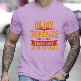 Men's Graphic T-Shirt - 'In My Defense I Was Left Unsupervised' - Casual and Comfy Tee for Summer